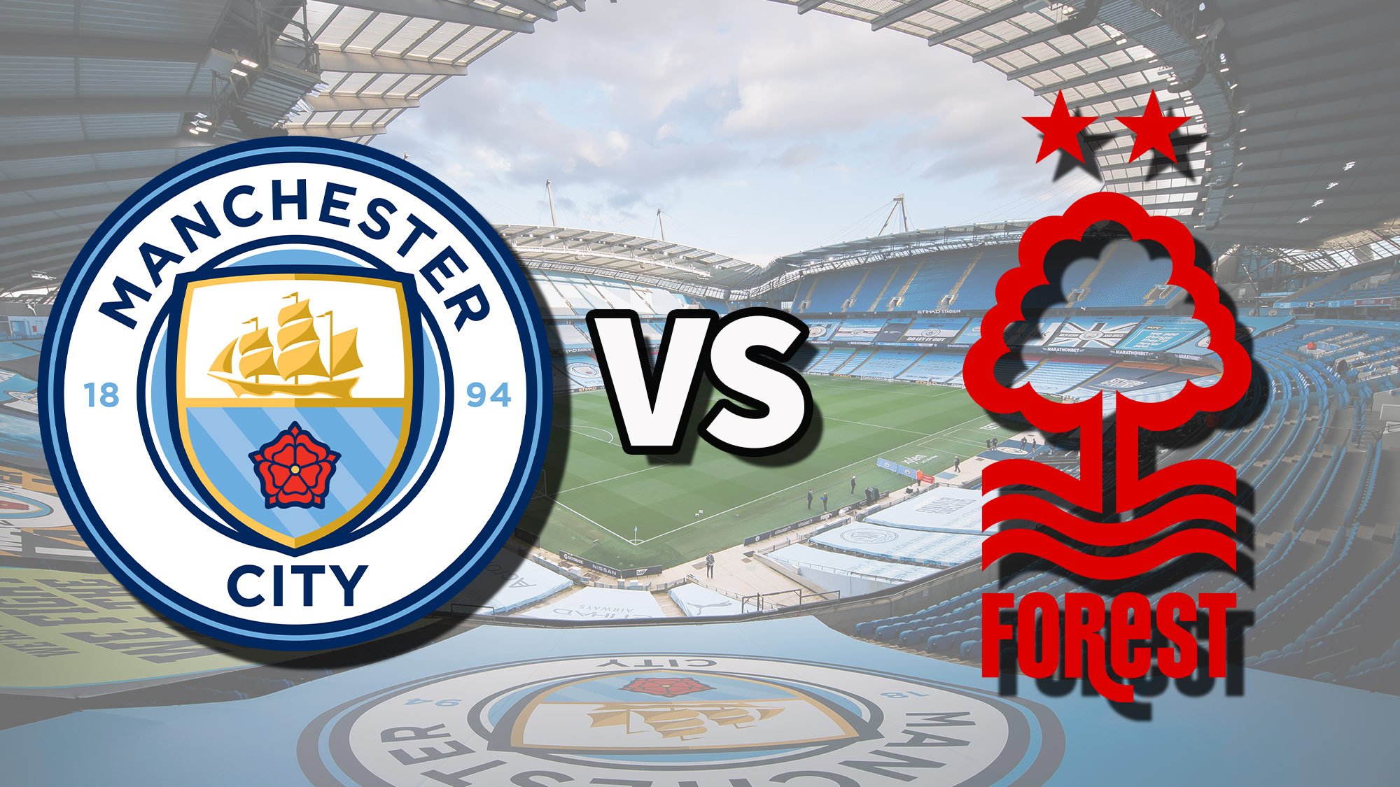 Manchester City vs Nottingham Forest team statistics, form guide and prediction