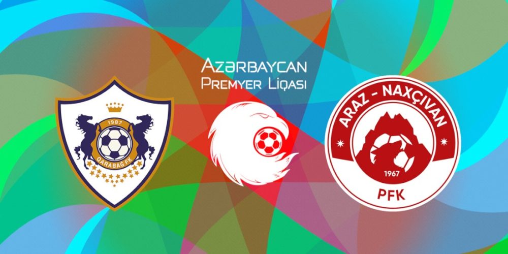 Карабах – Араз Нахчыван: статистика и прогноз на матч