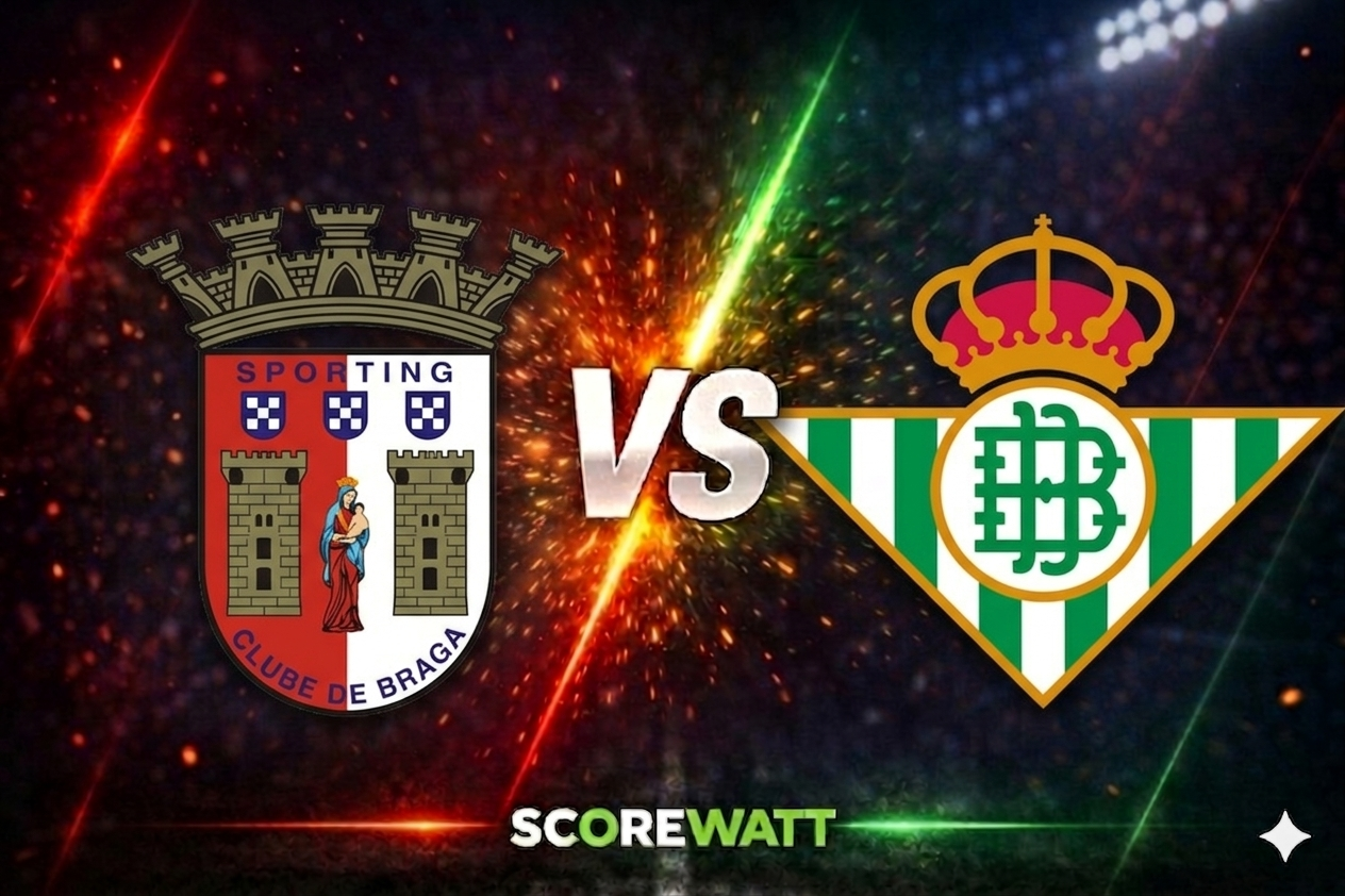 Braga – Real Betis: Statistika və proqnoz